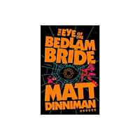 Penguin Putnam Inc The Eye of the Bedlam Bride (inbunden, eng)