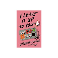 Penguin Random House USA I Leave It Up to You: A Novel (häftad, eng)