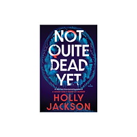 Random House Inc Not Quite Dead Yet (inbunden, eng)