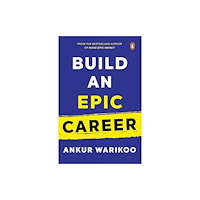 Penguin Random House India Build an Epic Career (inbunden, eng)