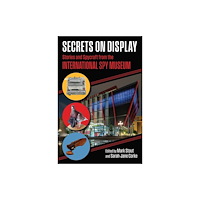 University Press of Kansas Secrets on Display (inbunden, eng)