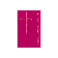 CHURCH HOUSE PUBLISHING Common Worship Lectionary Advent 2025 to the Eve of Advent 2026 (Standard Format) (häftad, eng)