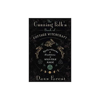 Llewellyn Publications,U.S. The Cunning Folk's Book of Cottage Witchcraft (häftad, eng)