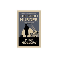 Allison & Busby The Soho Murder (häftad, eng)