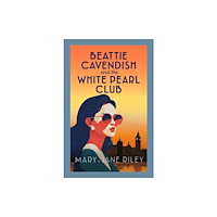Allison & Busby Beattie Cavendish and the White Pearl Club (inbunden, eng)