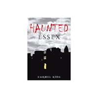 The History Press Ltd Haunted Essex (häftad, eng)
