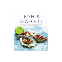 Anness publishing Fish & Seafood (inbunden, eng)
