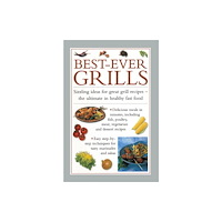 Anness publishing Best-ever Grills (inbunden, eng)