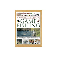 Anness publishing A Practical Guide to Game Fishing (inbunden, eng)
