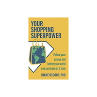 Health Communications Your Shopping Superpower (häftad, eng)