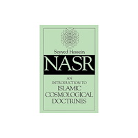State University of New York Press An Introduction to Islamic Cosmological Doctrines (häftad, eng)