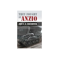 University of Missouri Press They Fought at Anzio (häftad, eng)