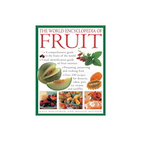 Anness publishing World Encyclopedia of Fruit (häftad, eng)