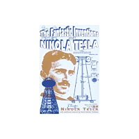 Adventures Unlimited Press The Fantastic Inventions of Nikola Tesla (häftad, eng)