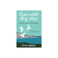 SOFTWOOD BOOKS Even While They Sleep (häftad, eng)