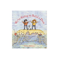 Plaister Press We're Going to Build a Dam (häftad, eng)