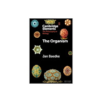 Cambridge University Press The Organism (häftad, eng)