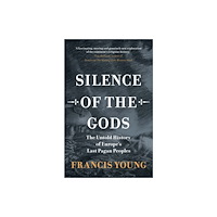 Cambridge University Press Silence of the Gods (inbunden, eng)