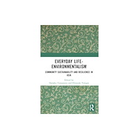 Taylor & francis ltd Everyday Life-Environmentalism (häftad, eng)