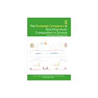 Taylor & francis ltd The Routledge Companion to Teaching Music Composition in Schools (häftad, eng)