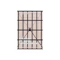 Taylor & francis ltd The Pains of Mass Imprisonment (häftad, eng)
