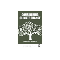 Taylor & francis ltd Considering Climate Change (häftad, eng)