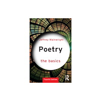 Taylor & francis ltd Poetry: The Basics (häftad, eng)