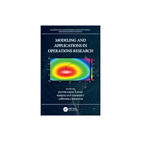 Taylor & francis ltd Modeling and Applications in Operations Research (häftad, eng)