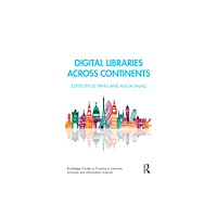 Taylor & francis ltd Digital Libraries Across Continents (häftad, eng)