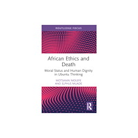 Taylor & francis ltd African Ethics and Death (häftad, eng)