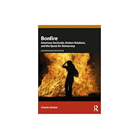 Taylor & francis ltd Bonfire (häftad, eng)