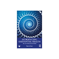 Taylor & francis ltd Introducing Existential Health (häftad, eng)