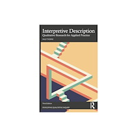 Taylor & francis ltd Interpretive Description (häftad, eng)