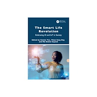 Taylor & francis ltd The Smart Life Revolution (häftad, eng)