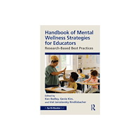 Taylor & francis ltd Handbook of Mental Wellness Strategies for Educators (häftad, eng)