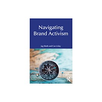 Taylor & francis ltd Navigating Brand Activism (häftad, eng)