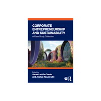 Taylor & francis ltd Corporate Entrepreneurship and Sustainability (häftad, eng)