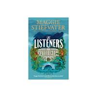 Headline Publishing Group The Listeners (inbunden, eng)