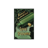 Headline Publishing Group Love and Other Poisons (inbunden, eng)