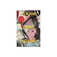 Headline Publishing Group A Crane Among Wolves (häftad, eng)