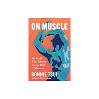 Headline Publishing Group On Muscle (häftad, eng)