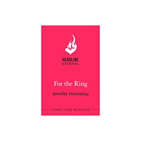 Headline Publishing Group For The Ring (häftad, eng)