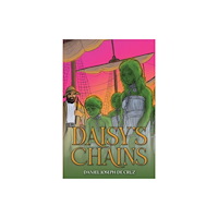 Austin Macauley Publishers Daisy's Chains (häftad, eng)