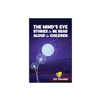 Austin Macauley Publishers The Mind's Eye (häftad, eng)