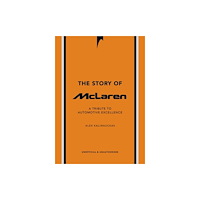 Headline Publishing Group The Story of McLaren (inbunden, eng)