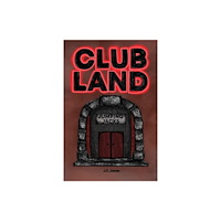 Austin Macauley Publishers Clubland (häftad, eng)