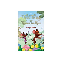 Austin Macauley Publishers The Tails of Maurice and Milly (häftad, eng)