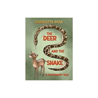 Austin Macauley Publishers The Deer and the Snake (häftad, eng)