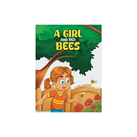 Austin Macauley Publishers A Girl and her Bees (häftad, eng)