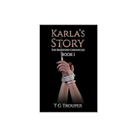 Austin Macauley Publishers Karla's Story (häftad, eng)